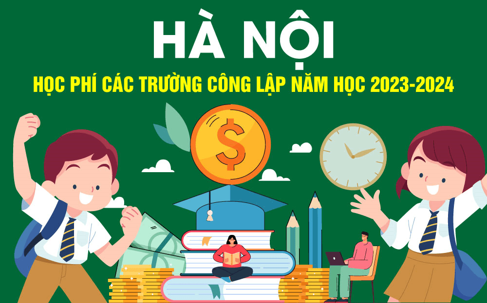 Học phí các trường công lập trên địa bàn Hà Nội năm học 2023-2024