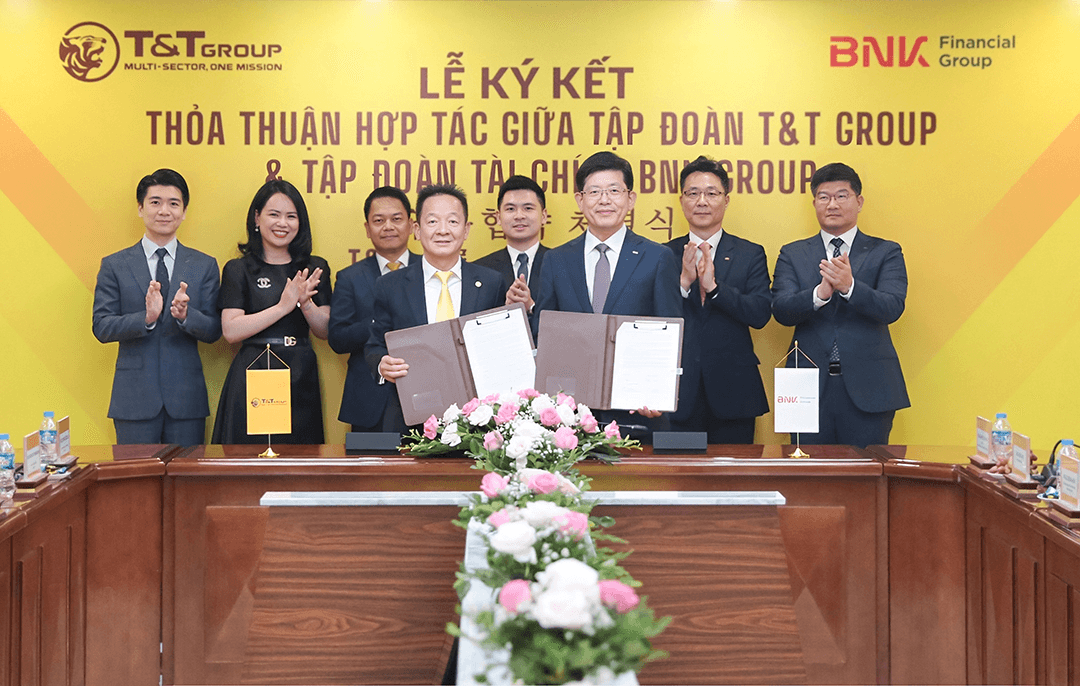 T&T Group hợp tác với BNK - tập đoàn tài chính hàng đầu Hàn Quốc