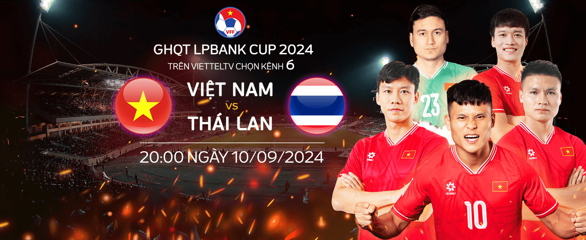 Xem trực tiếp Việt Nam và Thái Lan trên kênh nào?