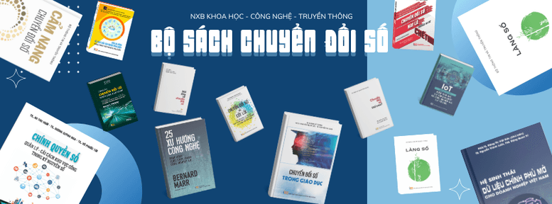 Ra mắt bộ sách "Chuyển đổi số - Nền tảng tri thức cho kỷ nguyên mới"