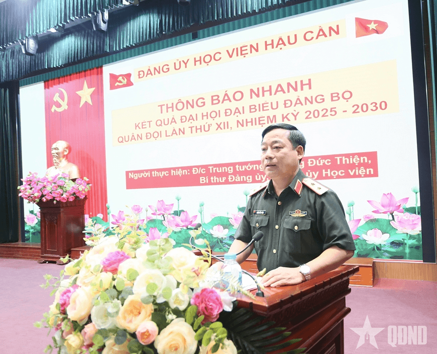 Học viện Hậu cần thông báo nhanh kết quả Đại hội đại biểu Đảng bộ Quân đội lần thứ XII