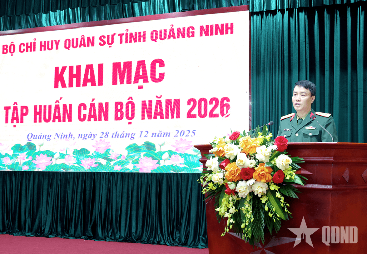 Bộ CHQS tỉnh Quảng Ninh: Khai mạc tập huấn cán bộ năm 2026